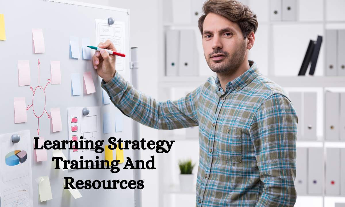 Learning Strategy Training And Resources